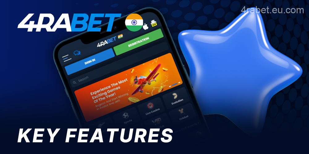 Features of the 4rabet mobile app – important details